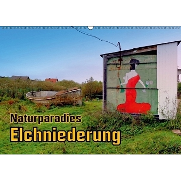 Naturparadies Elchniederung (Wandkalender 2017 DIN A2 quer), Henning von Löwis of Menar