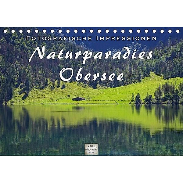 Naturparadies Obersee (Tischkalender 2017 DIN A5 quer), Angela Dölling