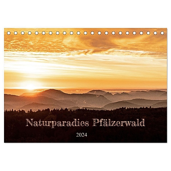 Naturparadies Pfälzerwald (Tischkalender 2024 DIN A5 quer), CALVENDO Monatskalender, Momentfänger - Patricia Flatow