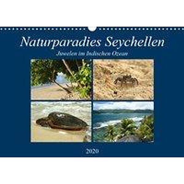 Naturparadies Seychellen - Juwelen im Indischen Ozean (Wandkalender 2020 DIN A3 quer), Ingrid Michel
