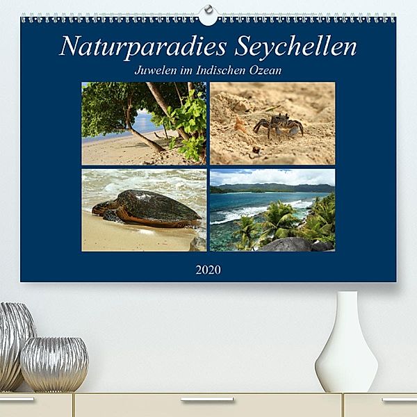 Naturparadies Seychellen - Juwelen im Indischen Ozean (Premium-Kalender 2020 DIN A2 quer), Ingrid Michel