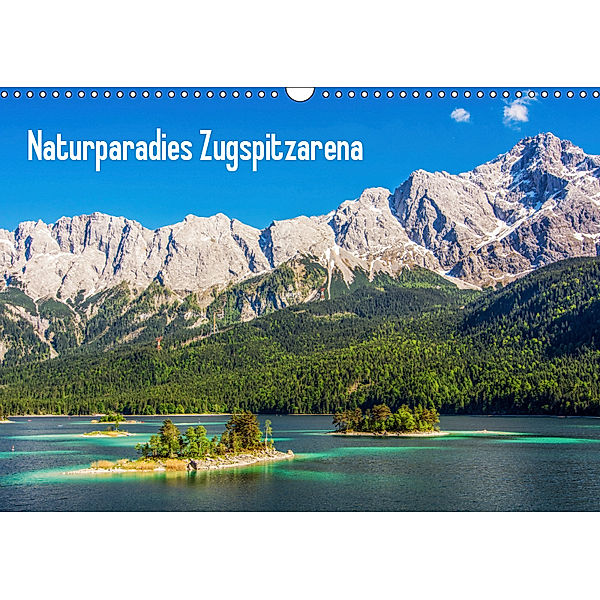 Naturparadies Zugspitzarena (Wandkalender 2019 DIN A3 quer), Sascha Ferrari