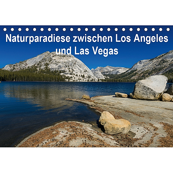 Naturparadiese zwischen Los Angeles und Las Vegas (Tischkalender 2019 DIN A5 quer), Rolf Hitzbleck