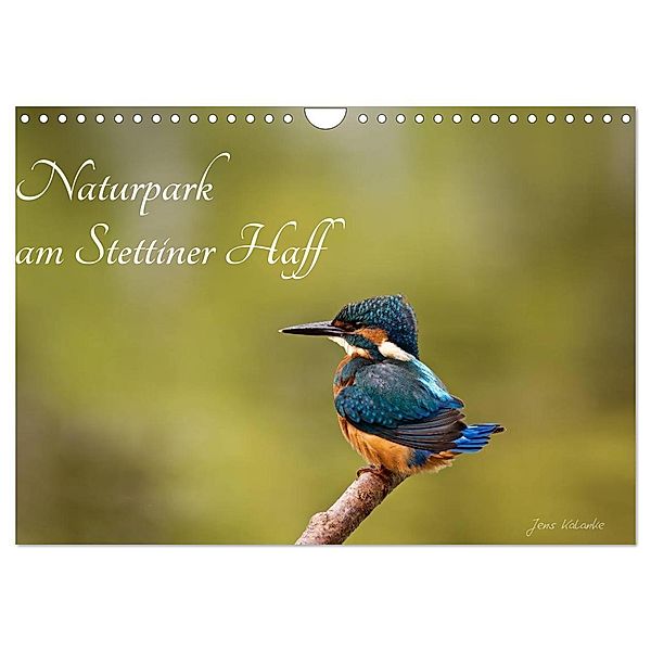 Naturpark am Stettiner Haff (Wandkalender 2024 DIN A4 quer), CALVENDO Monatskalender, Jens Kalanke
