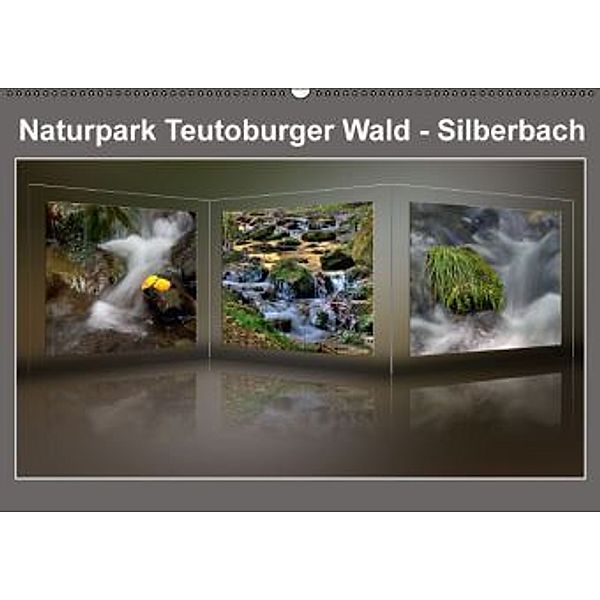 Naturpark Teutoburger Wald - Silberbach (Wandkalender 2015 DIN A2 quer), Ernst Hobscheidt