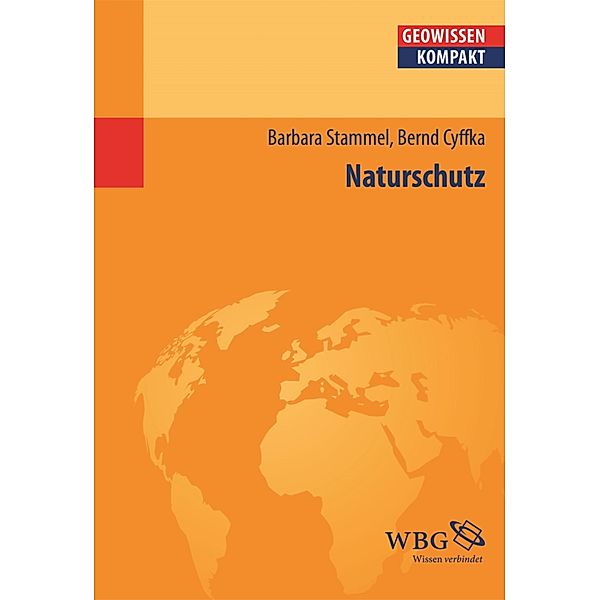 Naturschutz, Barbara Stammel, Bernd Cyffka