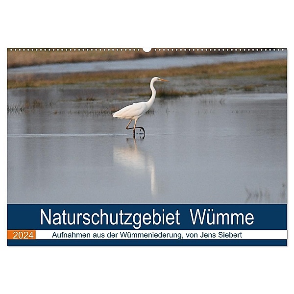 Naturschutzgebiet Wümme (Wandkalender 2024 DIN A2 quer), CALVENDO Monatskalender, Jens Siebert