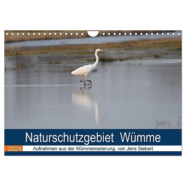Naturschutzgebiet Wümme (Wandkalender 2024 DIN A4 quer), CALVENDO Monatskalender, Jens Siebert