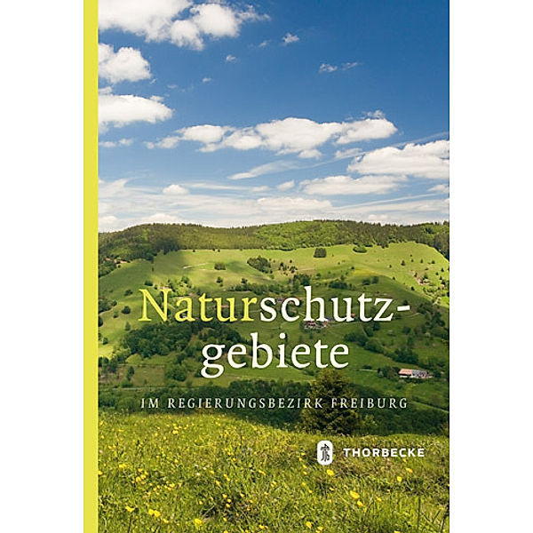 Naturschutzgebiete im Regierungsbezirk Freiburg, Regierungspräsidium Freiburg