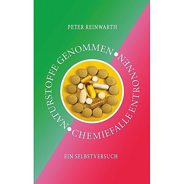 Naturstoffe genommen Chemiefalle entronnen, Peter Reinwarth