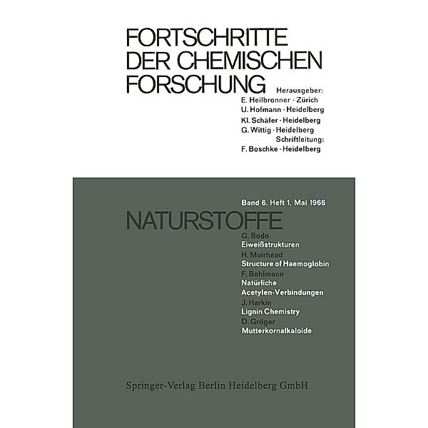 Naturstoffe / Topics in Current Chemistry Bd.6, D. Gröger, J. Harkin, F. Bohlmann, H. Muirhead, G. Bodo