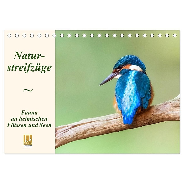 Naturstreifzüge. Fauna an heimischen Flüssen und Seen (Tischkalender 2024 DIN A5 quer), CALVENDO Monatskalender, Daniela Beyer (Moqui)