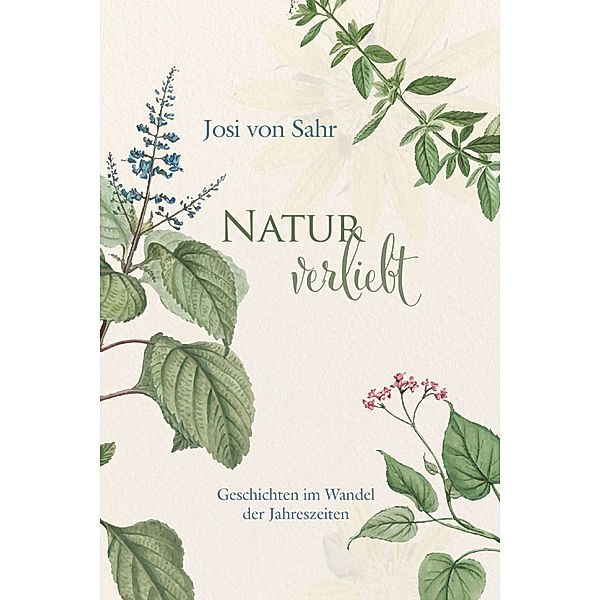 Naturverliebt, Josi von Sahr