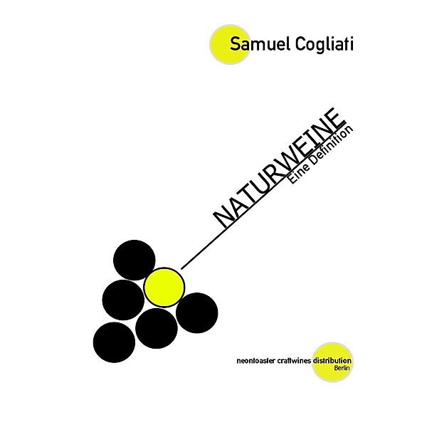 Naturweine - Eine Definition, Samuel Cogliati