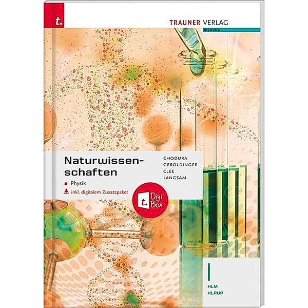 Naturwissenschaften I HLM/HLPUP, Helmut Franz Geroldinger, Sarah Clee, Franz Langsam, Dietmar Chodura