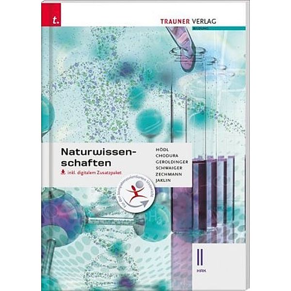 Naturwissenschaften II HAK, m. Übungs-CD-ROM, Erika Hödl, Dietmar Chodura, Helmut Franz Geroldinger, Barbara Schwaiger, Heinz Zechmann, Johannes Jaklin