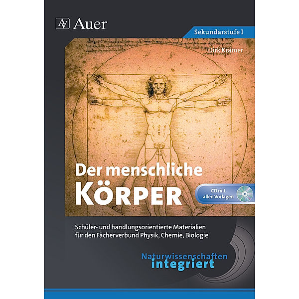 Naturwissenschaften integriert / Naturwissenschaften integriert: Der menschliche Körper, m. 1 CD-ROM, Dirk Krämer