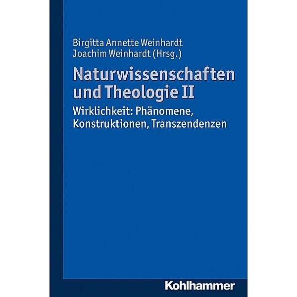 Naturwissenschaften und Theologie II