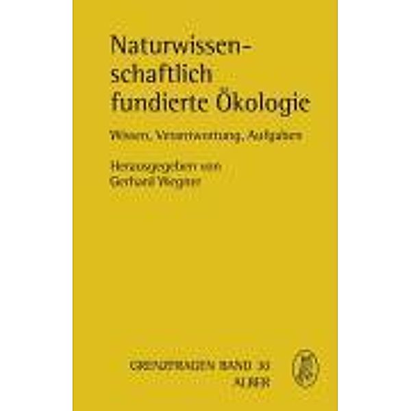 Naturwissenschaftlich fundierte Ökologie