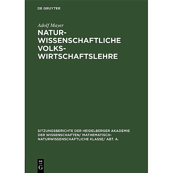 Naturwissenschaftliche Volkswirtschaftslehre, Adolf Mayer