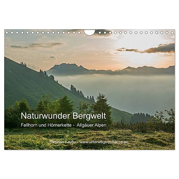 Naturwunder Bergwelt Fellhorn und Hörnergruppe (Wandkalender 2024 DIN A4 quer), CALVENDO Monatskalender, Stephan Käufer