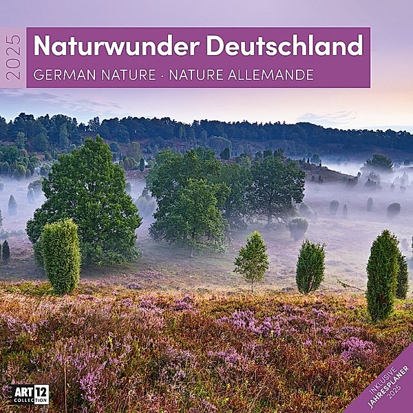 Naturwunder Deutschland Kalender 2025 - 30x30, Ackermann Kunstverlag