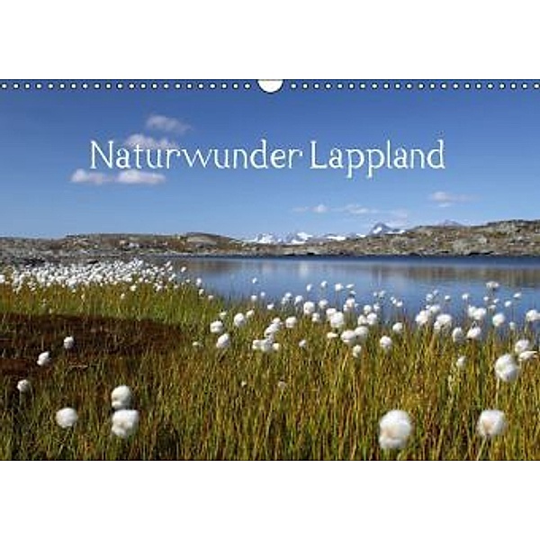 Naturwunder Lappland (Wandkalender 2016 DIN A3 quer), Karina Baumgart