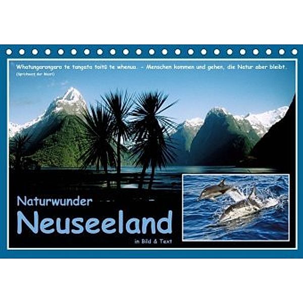 Naturwunder Neuseeland - in Bild und Text (Tischkalender 2020 DIN A5 quer), Ferry BÖHME