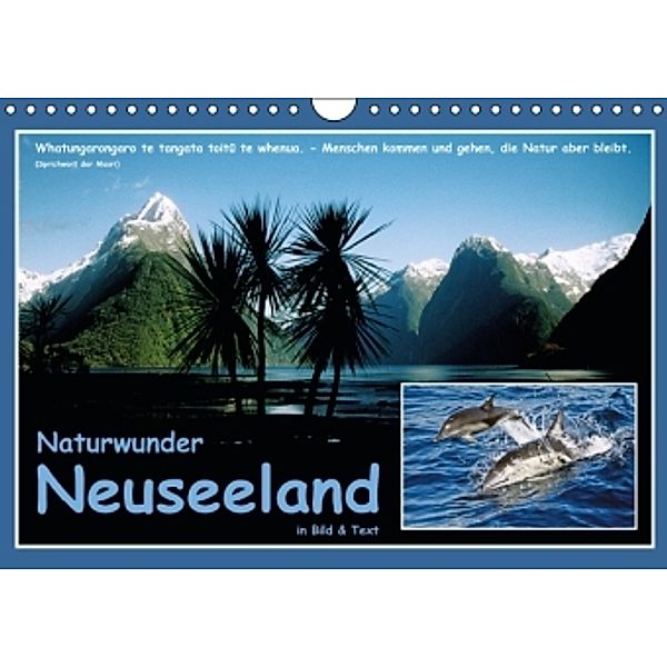 Naturwunder Neuseeland - in Bild und Text (Wandkalender 2016 DIN A4 quer), Ferry Böhme