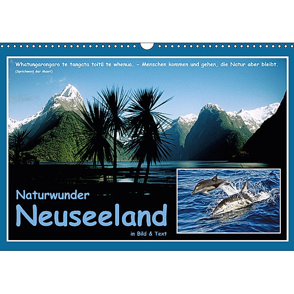 Naturwunder Neuseeland - in Bild und Text (Wandkalender 2019 DIN A3 quer), Ferry BÖHME