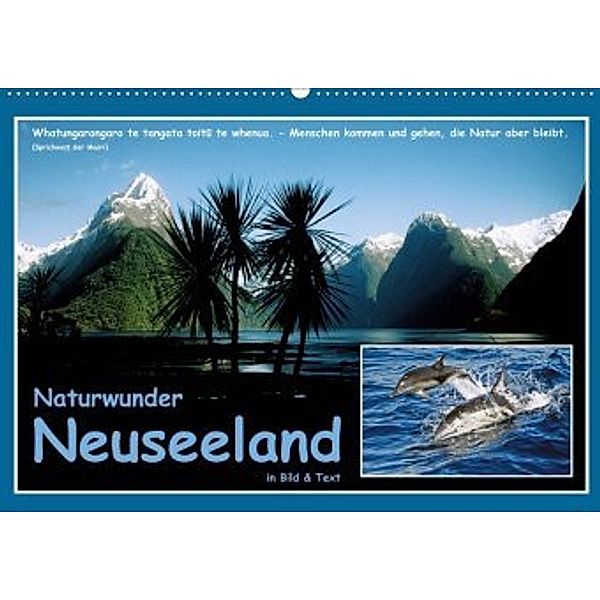 Naturwunder Neuseeland - in Bild und Text (Wandkalender 2020 DIN A2 quer), Ferry BÖHME