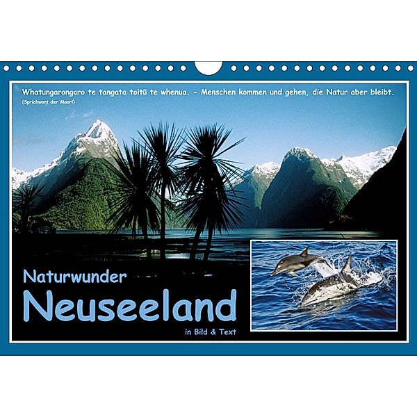 Naturwunder Neuseeland - in Bild und Text (Wandkalender 2021 DIN A4 quer), Ferry BÖHME