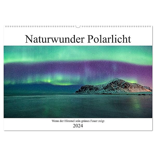 Naturwunder Polarlicht (Wandkalender 2024 DIN A2 quer), CALVENDO Monatskalender, Stefan Schröder Photography