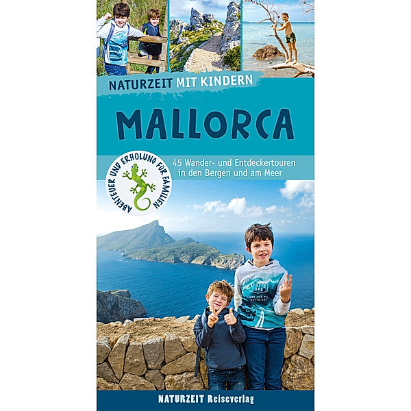 Naturzeit mit Kindern: Mallorca, Damaris Weiss