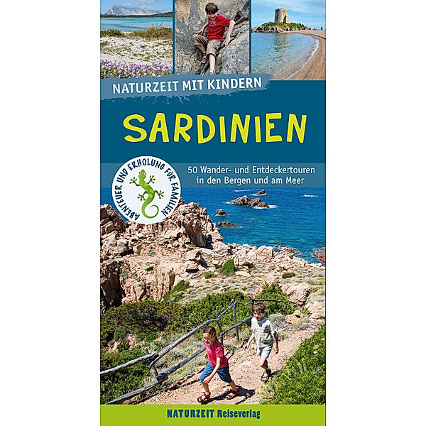 Naturzeit mit Kindern: Sardinien, Stefanie Holtkamp