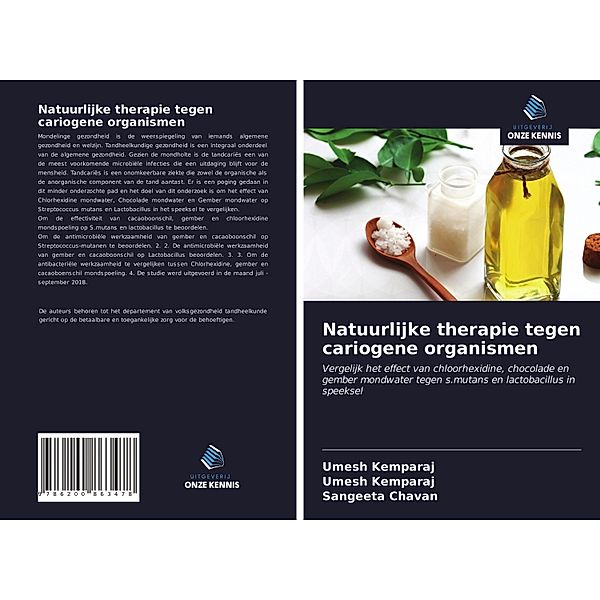 Natuurlijke therapie tegen cariogene organismen, Umesh Kemparaj, Sangeeta Chavan