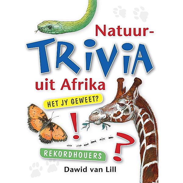 Natuurtrivia Uit Afrika / Struik Nature, Dawid van Lill