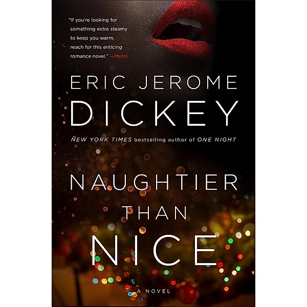 Naughtier than Nice, Eric Jerome Dickey
