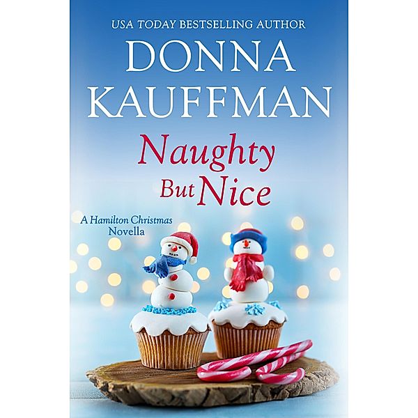 Naughty But Nice / Zebra Books, Donna Kauffman