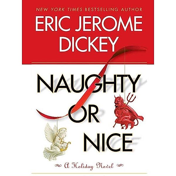Naughty or Nice, Eric Jerome Dickey
