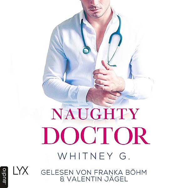 Naughty-Reihe - 2 - Naughty Doctor, Whitney G.