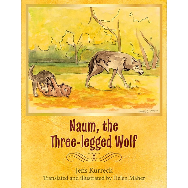 Naum, the Three-legged Wolf, Jens Kurreck
