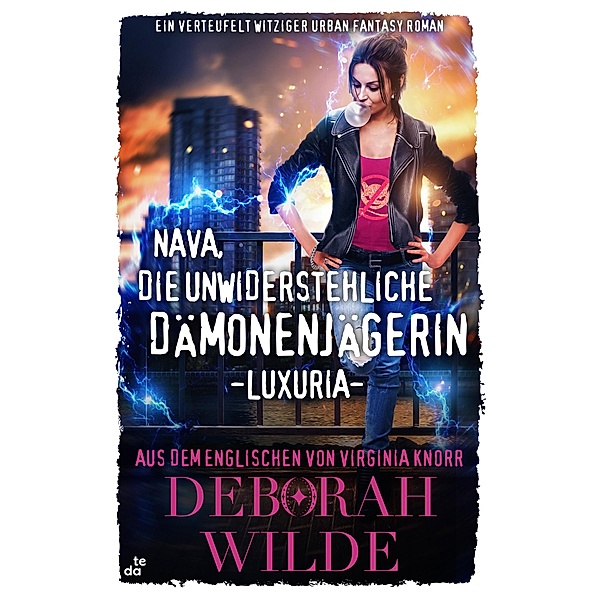 Nava, die unwiderstehliche Dämonenjägerin - Luxuria / Nava-Katz-Reihe Bd.1, Deborah Wilde