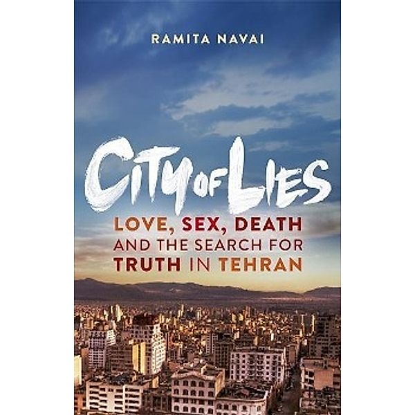 Navai, R: City of Lies, Ramita Navai