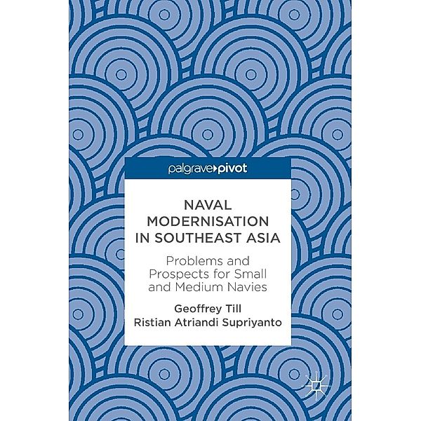 Naval Modernisation in Southeast Asia / Progress in Mathematics