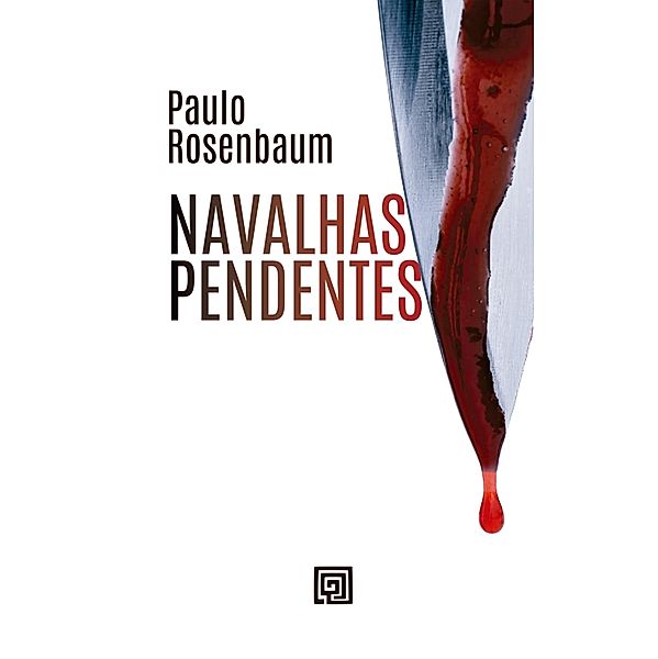 Navalhas Pendentes, Paulo Rosenbaum