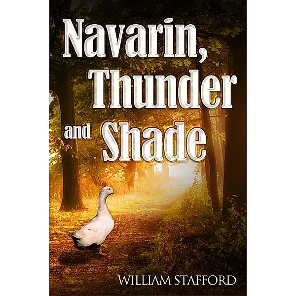 Navarin, Thunder and Shade, William Stafford
