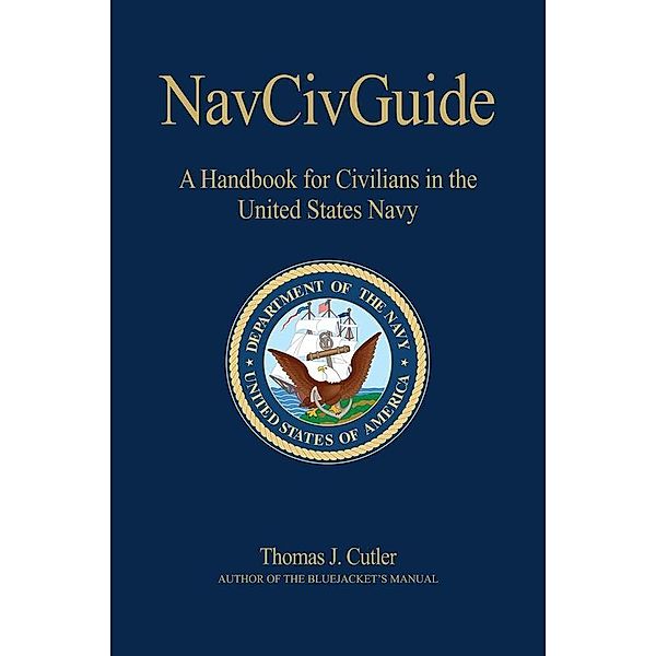 NavCivGuide / Blue & Gold Professional Library, Thomas J Cutler