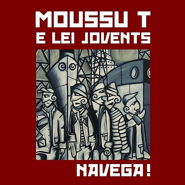 Navega!, Moussu T e lei Jovents