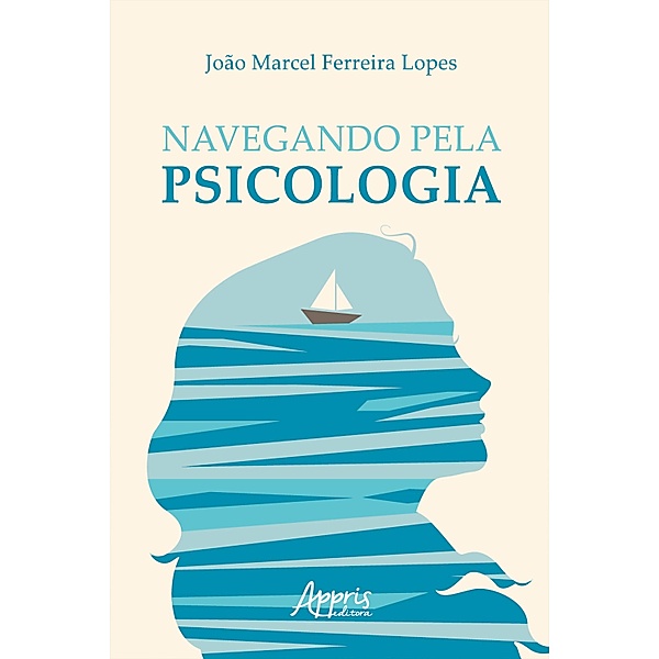 Navegando pela Psicologia, João Marcel Ferreira Lopes